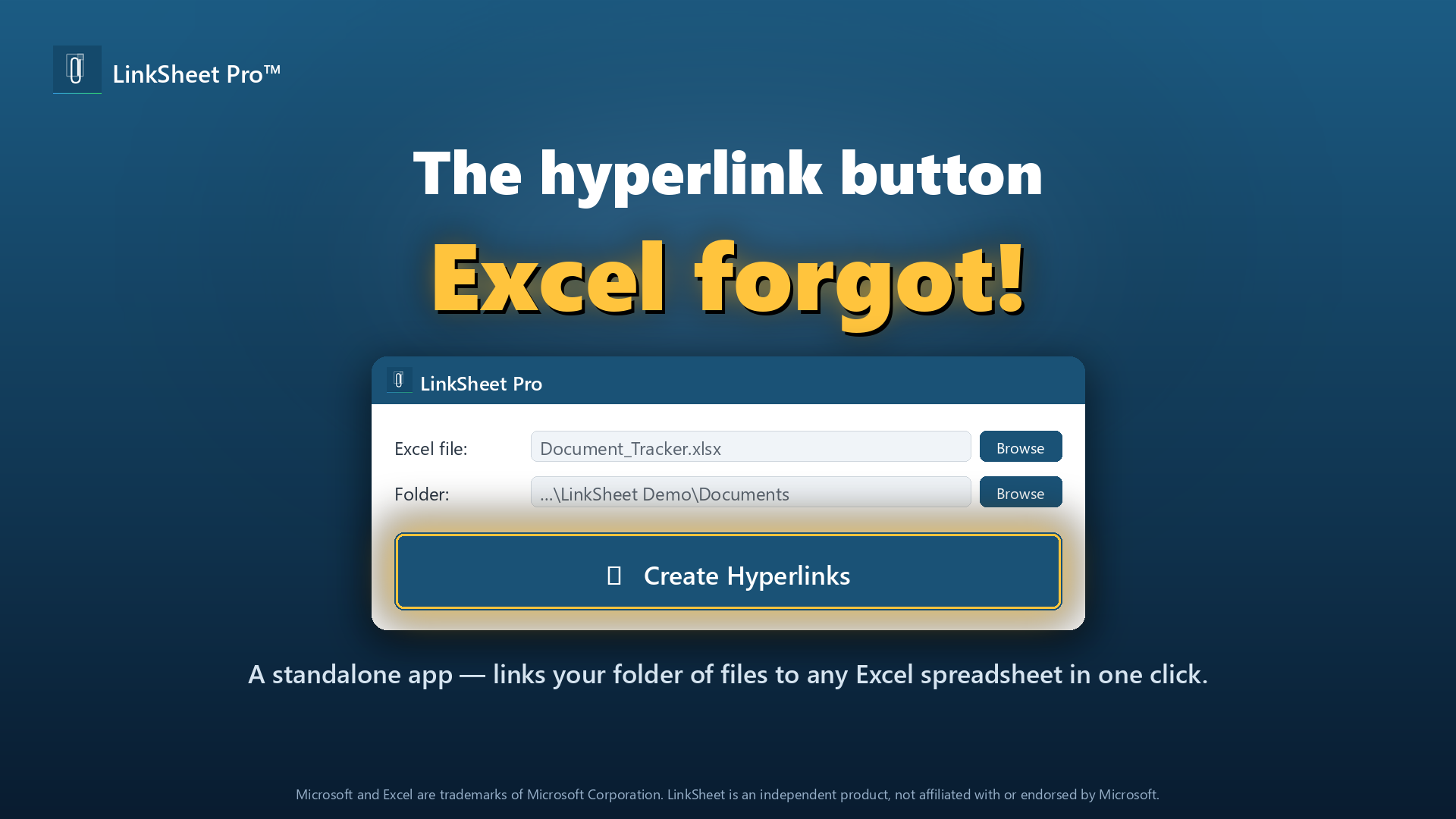LinkSheet Pro — the hyperlink button Excel forgot: a standalone app that links a folder of files to any Excel spreadsheet in one click